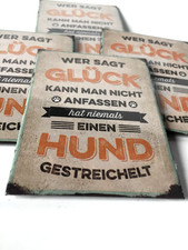 Magneten Gl&uuml;ck anfassen 6 x 8cm Geschenk f&uuml;r Hundehalter Hundeliebhaber NT3001