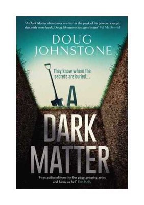 A Dark Matter von Doug Johnstone
