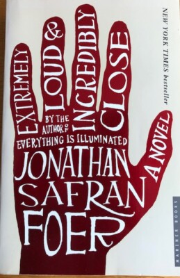 EXTREMELY LOUD & INCREDIBLY CLOSE ~ JONATHAN SAFRAN FOER ~  SOFT COVER  ~ BRAND 