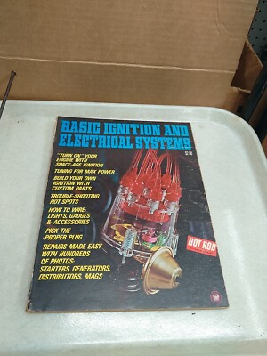 1969 Petersen Hot Rod Basic Ignition and Electrical Systems Book