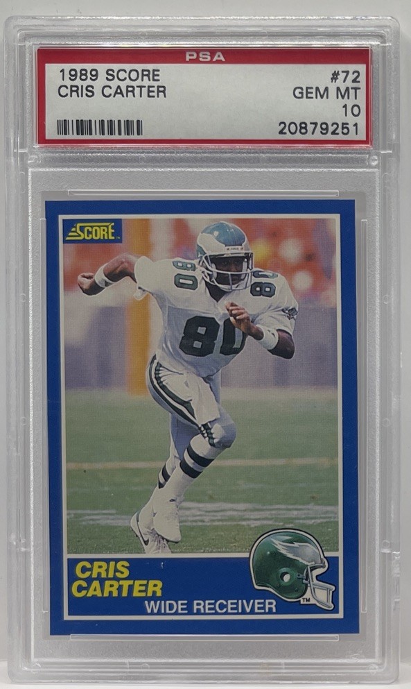 1989 Score Football CRIS CARTER RC Rookie Card #72 PSA 10 Gem Mint HOF Eagles