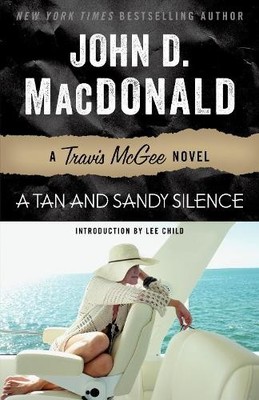 John D. MacDonald Tan and Sandy Silence (Taschenbuch) Travis McGee (US IMPORT)
