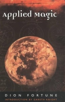 Applied Magic by Dion Fortune PAPERBACK 9781578631858
