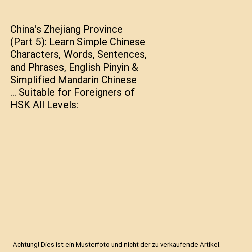 china-s-zhejiang-province-part-5-learn-simple-chinese-characters