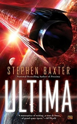 ULTIMA (A PROXIMA NOVEL) By Stephen Baxter **Mint Condition**
