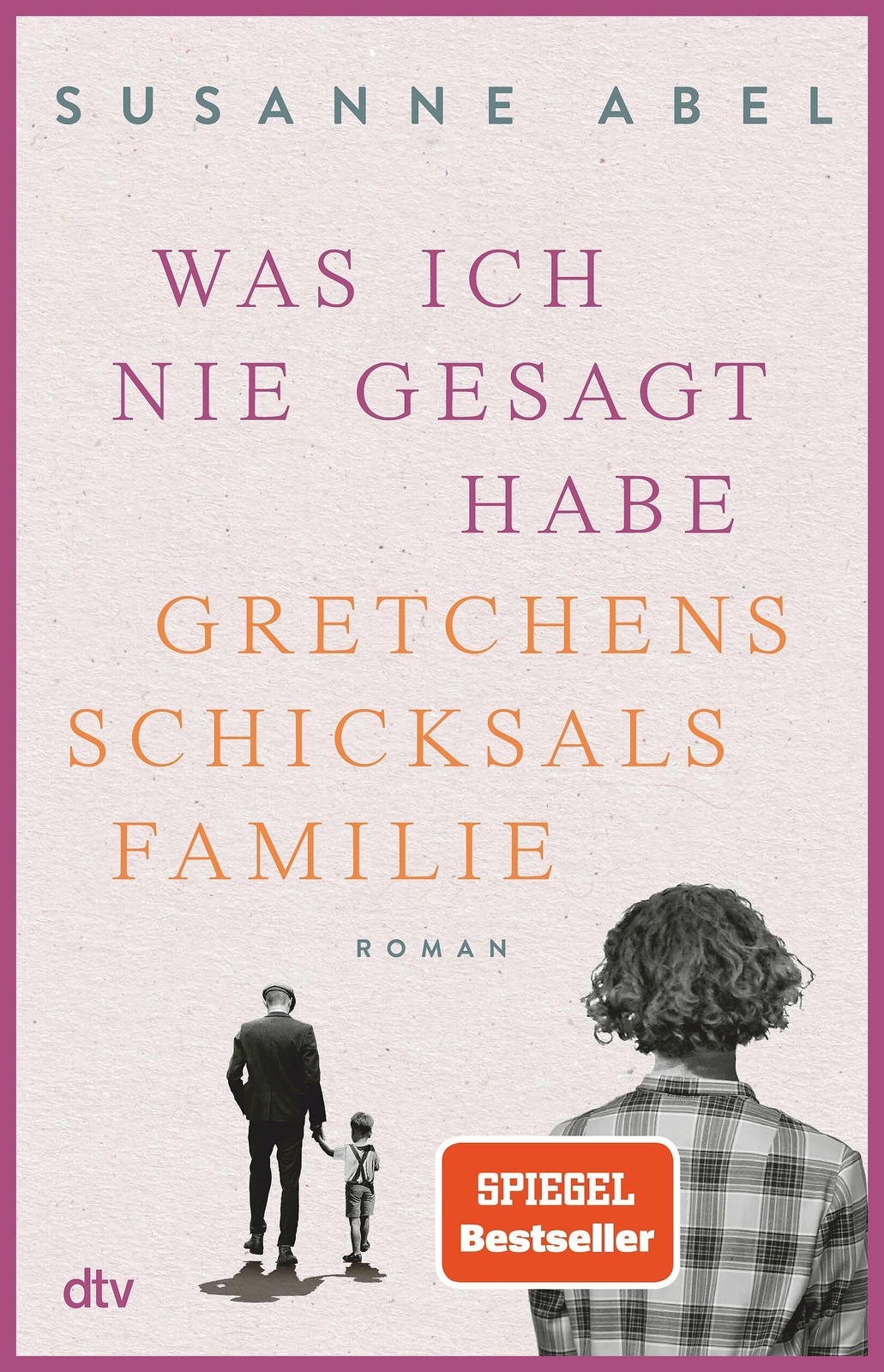 Thumbnail - Susanne Abel / Was Ich Nie Gesagt Habe9783423290234
