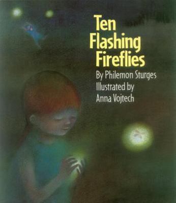 Ten Flashing Fireflies by Philemon Sturges, Very Good Book