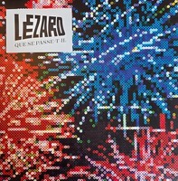 Lezard - Que Se Passe-T-Il - Vinyl Record Lp - E1111Z