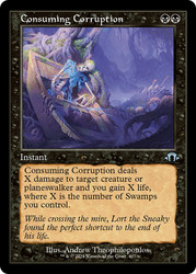 Consuming Corruption (Retro Frame) #407 Modern Horizons 3 Uncommon MTG