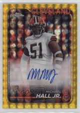 2024 Chrome Rookie Yellow Geometric Refractor 47/75 Michael Hall Jr Auto 1d0h