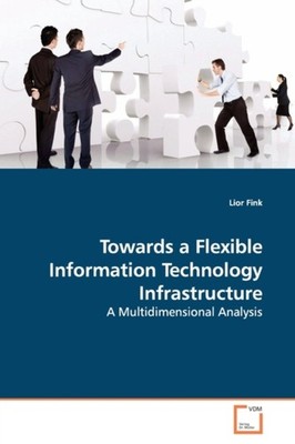 Fink - Towards a Flexible Information Technology  Infrastructure - New - X555z