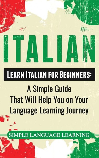 Simple Language Learning | Italian | Buch | Englisch (2019) | Gebunden-image