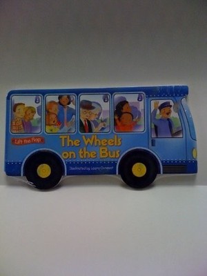 The Wheels on the Bus Lift the Flap Board Book