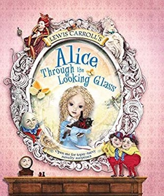 Lewis Carroll's Alice Through the Looking Glass Hardcover