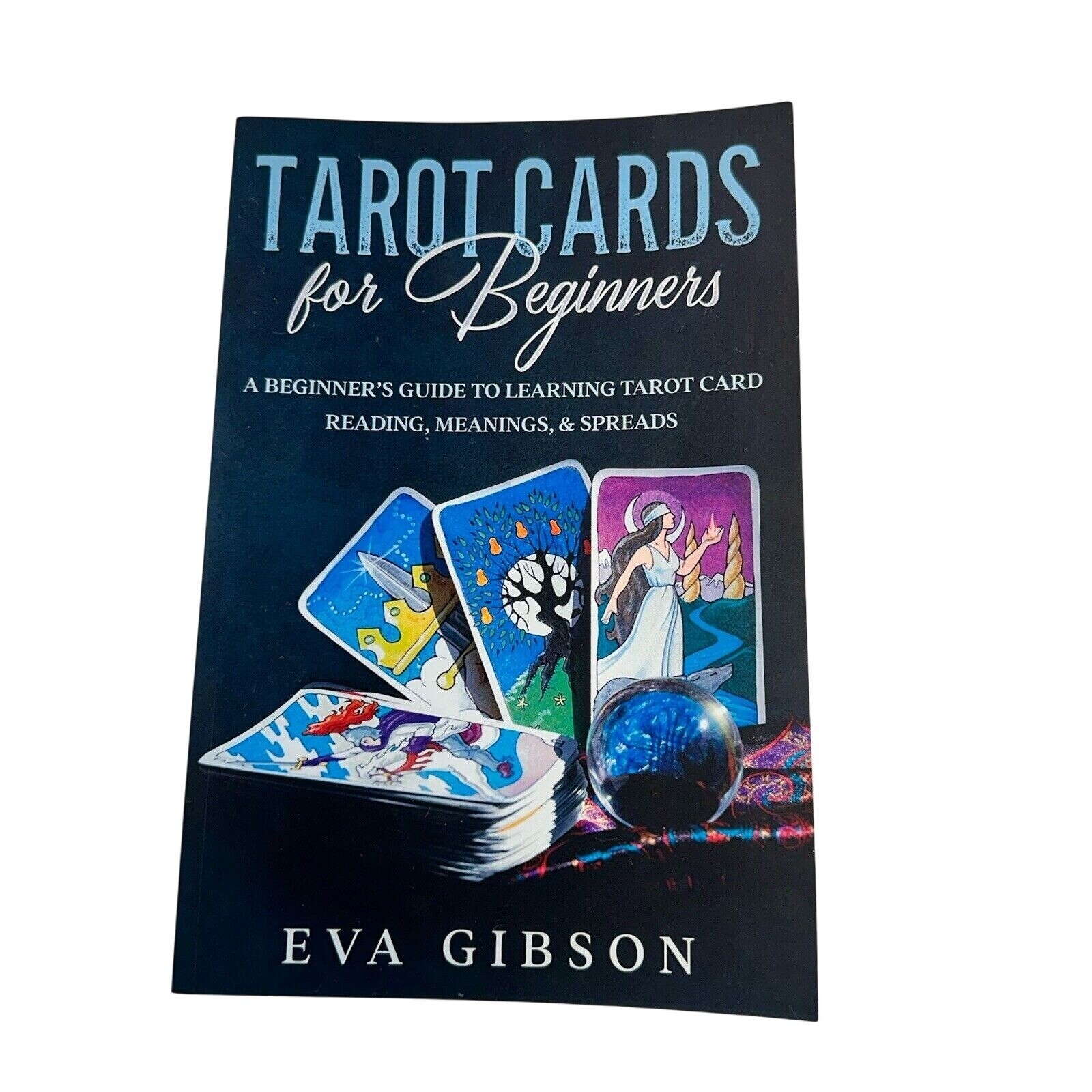 Beginner Tarot Cards by Eva Gibson - Spiritual Guide & Reading Paperback  