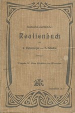 Realienbuch von Kahnmeyer und Schulze | 1910 | Zustand befriedigend