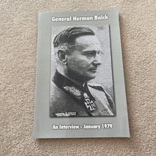 General Hermann Balck: An Interview, January 1979. Merriam 9781468188806 New |