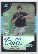 2005 Bowman Chrome First Year Auto Refractor 256/500 Brian Miller #339 Auto 0a1