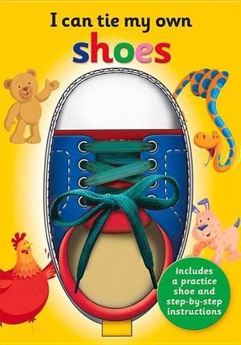 Oakley Graham I Can Tie My Own Shoe (Hardback) I Can