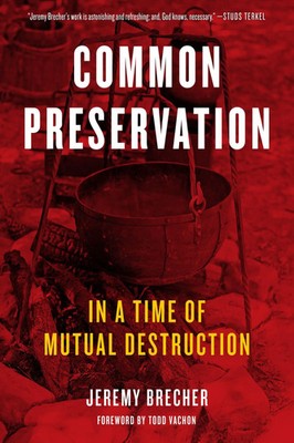Jeremy Brecher | Common Preservation | Taschenbuch | Englisch (2021) | PM Press
