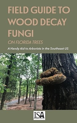 Field Guide to Wood Decay Fungi on Flori Jason Smith Paperback