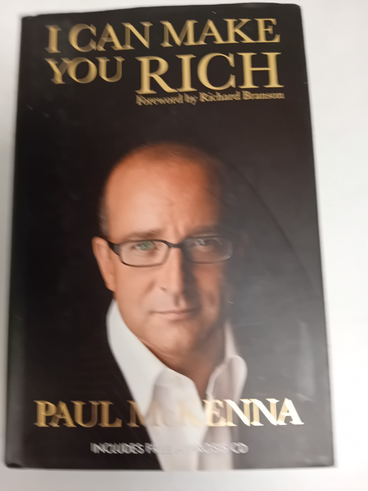 I Can Make You Rich by Paul McKenna ( Hardcover 2007)