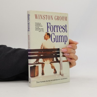 Forrest Gump  |  Winston Groom