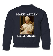 Make Vatican Great Again - Trump as Pope Funny Youth Crewneck Sweatshirt