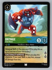 BAYMAX - GIANT ROBOT 104/204 UC LORCANA NM 7 BUONFANTINO