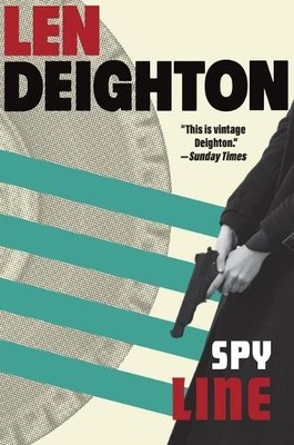 Len Deighton Spy Line (Taschenbuch) Bernard Samson (US IMPORT)