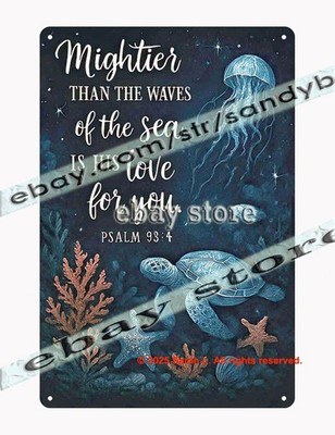 Metal Sign Jellyfish Ocean Psalm 93 4 Scripture