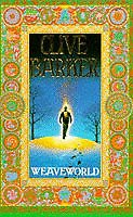 WEAVEWORLD By CLIVE BARKER. 9780006174899 - Picture 1 of 1