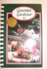 Gourmet Gardener II - Unknown Binding - VERY GOOD