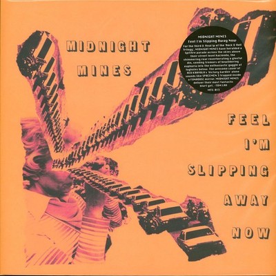 Midnight Mines - Feel Like I'm Slipping Away (Vinyl LP - 2025 - US - Original)