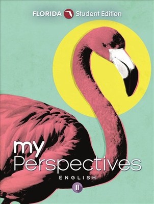 My Perspectives English Language Arts Florida Student Edition 2022 Savvas New