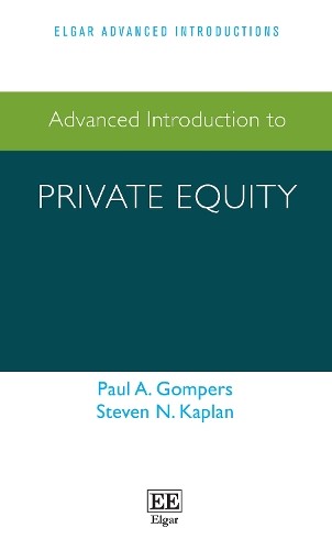 Steven N. Kaplan Paul A. Gompe Advanced Introduction to Private Equi (Tascabile)