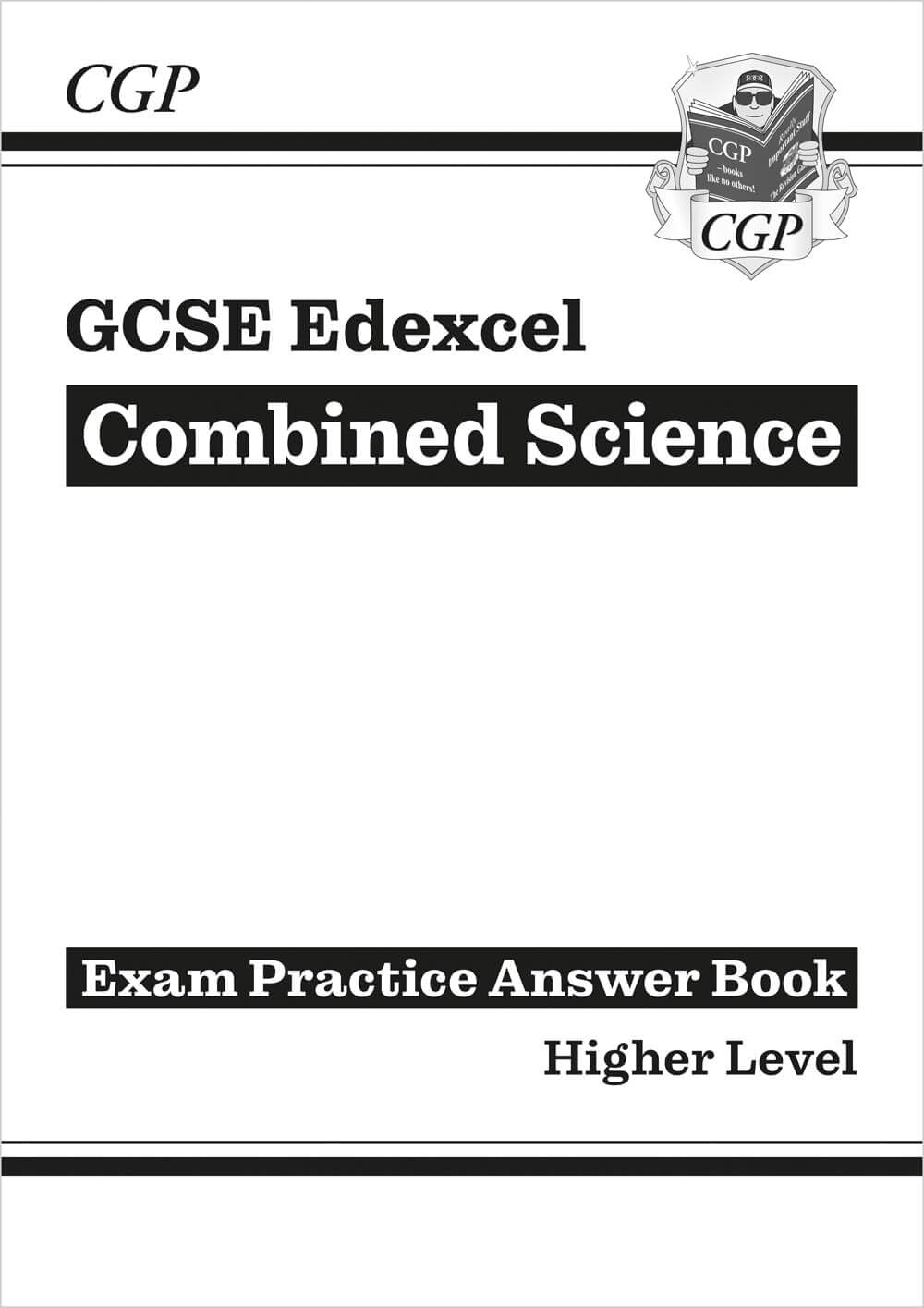 GCSE Combined Science Edexcel Answers (for Exam Practice Workbook) - Higher (CG