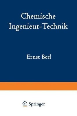 Chemische Ingenieur-Technik by R. Bemmann (German) Paperback Book