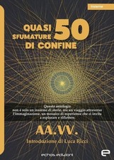 Libri Quasi 50 Sfumature Di Confine