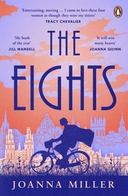 The Eights ~ Joanna Miller ~  9780241662441