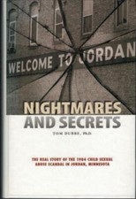 Nightmares & Secrets - Minnesota Child Sexual Abuse Scandal ;  SIGNED by Dubbe