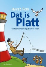 Dat is Platt: Cartoons frischweg ut den Noorden, Pohl 9783796111938 New*.