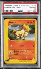 2003 POKEMON AQUAPOLIS #102 PONYTA-REVERSE FOIL PSA 10 on eBay