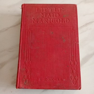 Little Maid Marigold E Stooke The Religious Tract Society Hardback READING COPY 