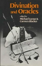 DIVINATION AND ORACLES By Michael Loewe & Carmen Blacker - Hardcover **Mint**