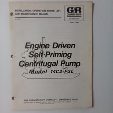 Gorman Rupp Engine  Driven Self Priming  Centrifugal Pump Model 15c2-f3l Manual