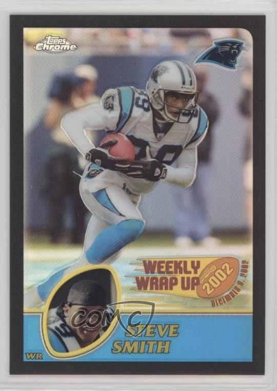 2003 Topps Chrome Weekly Wrap Up Black Refractor 473/599 Steve Smith #159 0j7y