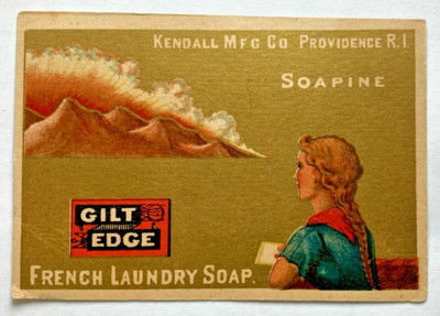 French Laundry Soap Gilt Edge Kendall Mfg Providence Rhode Island Trade Card