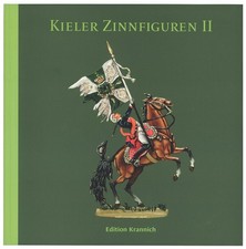 Kieler Zinnfiguren II Ochel, Erika, Egon Krannich und Hanns Neef: