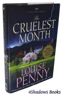 The Cruelest Month (Three Pines Mysteries, No. 3)